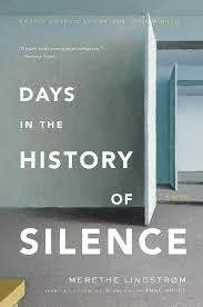 Days in the History of Silence